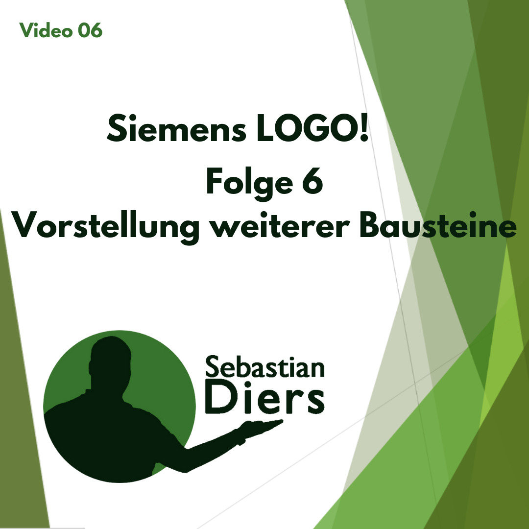 Read more about the article Video 06 Siemens LOGO! Vorstellung weiterer Bausteine